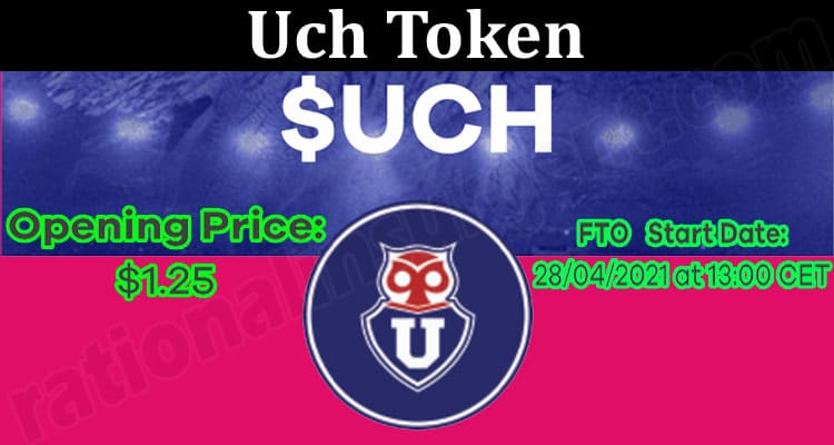 About General Information Uch Token