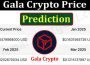 About General InformationGala Crypto Price Prediction