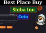About General Information Best Place Buy Shiba Inu Coin