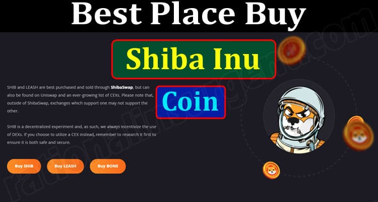 About General Information Best Place Buy Shiba Inu Coin