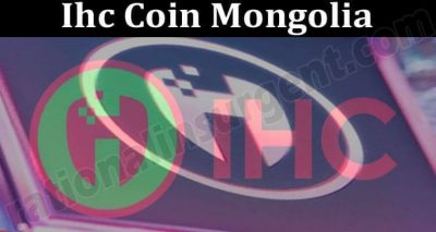 About General Information Ihc Coin Mongolia