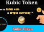 About General Information Kubic Token