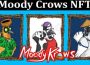 About General Information Moody Crows NFT