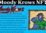 About General Information Moody Krows NFT About General Information Moody Krows NFT