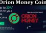 About General Information Orion Money Coin
