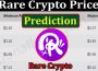 About General Information Rare Crypto Price Prediction
