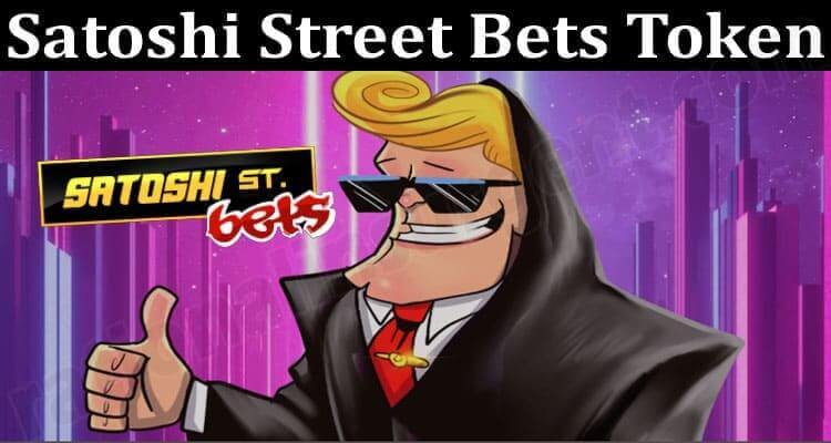 About General Information Satoshi Street Bets Token