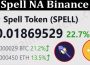 About General Information Spell NA Binance