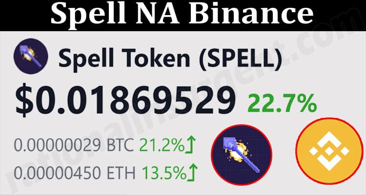 About General Information Spell NA Binance