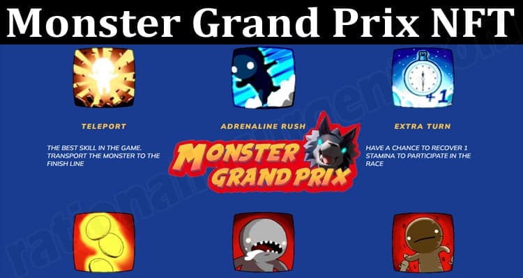 About General Infrormation Monster Grand Prix NFT