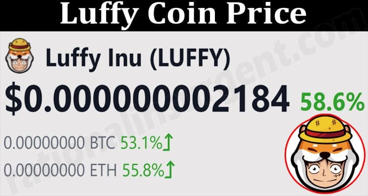 About general Information Luffy Coin Price