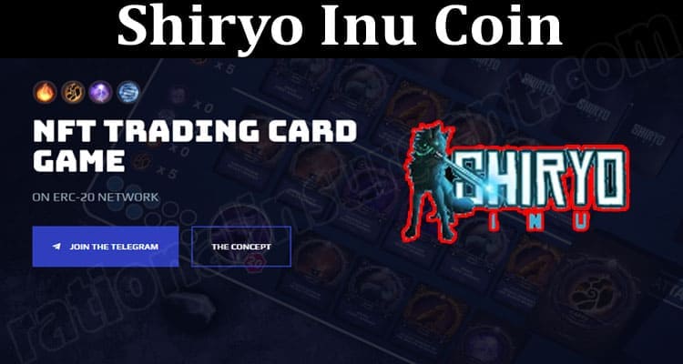 About Gemneral Infromation Shiryo Inu Coin