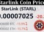 About General Infor,ation Starlink Coin Price