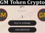 About General Information GM Token Crypto