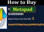 About General Information How To Buy Metapad