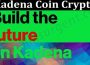 About General Information Kadena Coin Crypto