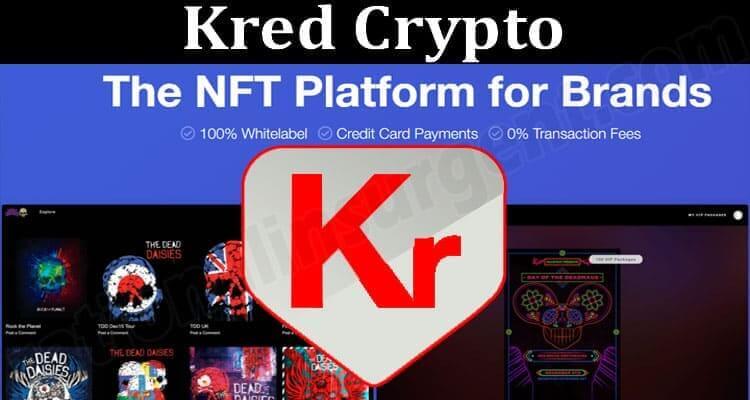 Kred Crypto {Jan 2022} Essential Factors & How To Buy?