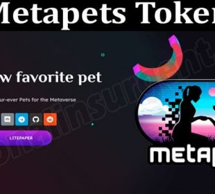 About General Information Metapets Token