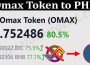 About General Information Omax Token to PHP