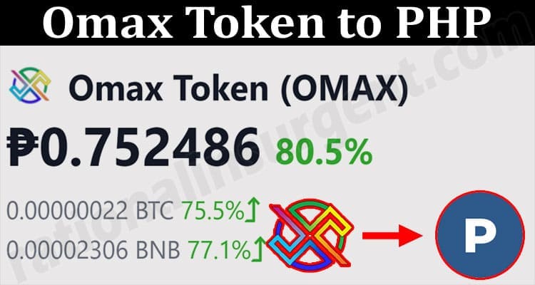 About General Information Omax Token to PHP