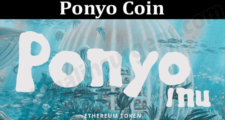 About General Information Ponyo Coin