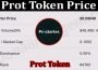 About General Information Prot Token Price