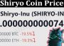 About General Information Shiryo Coin Price