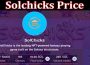 About General Information Solchicks Price
