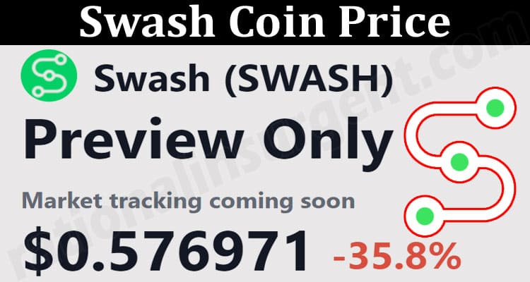 About General Information Swash Coin Price