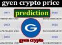 About General Information gyen crypto price prediction