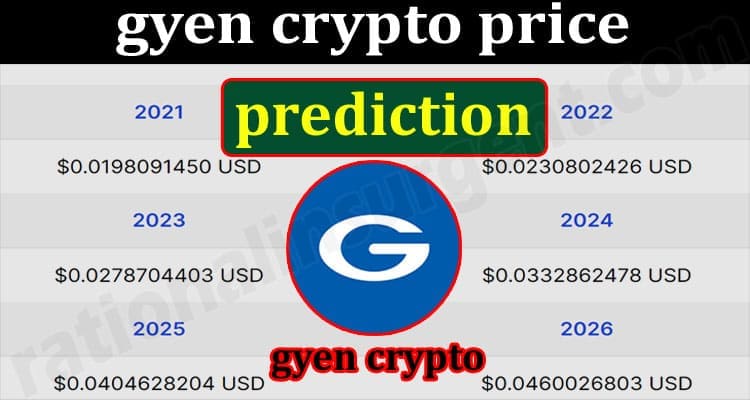 About General Information gyen crypto price prediction