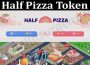 About Genral Information Half Pizza Token