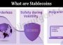 Latest News What are Stablecoins