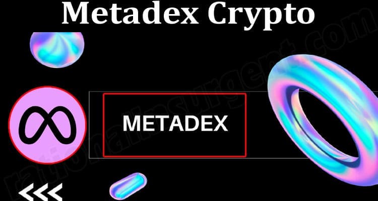 About General Infor,ation Metadex Crypto