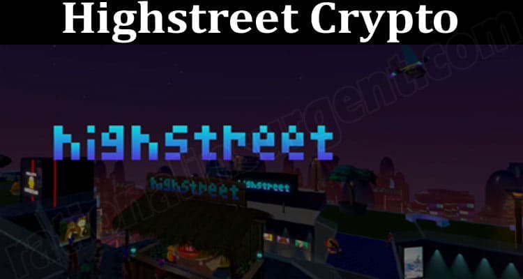 About General Information Highstreet Crypto