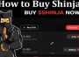 About General Information How to Buy Shinja