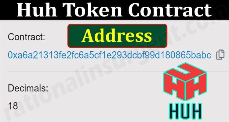 About General Information Huh Token Contract Address