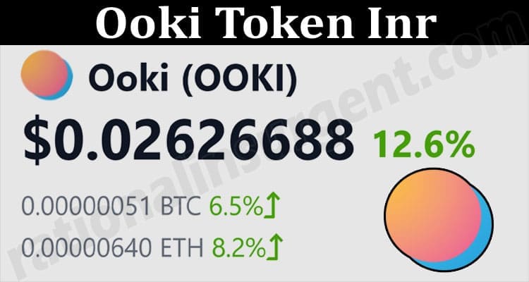 About General Information Ooki Token Inr
