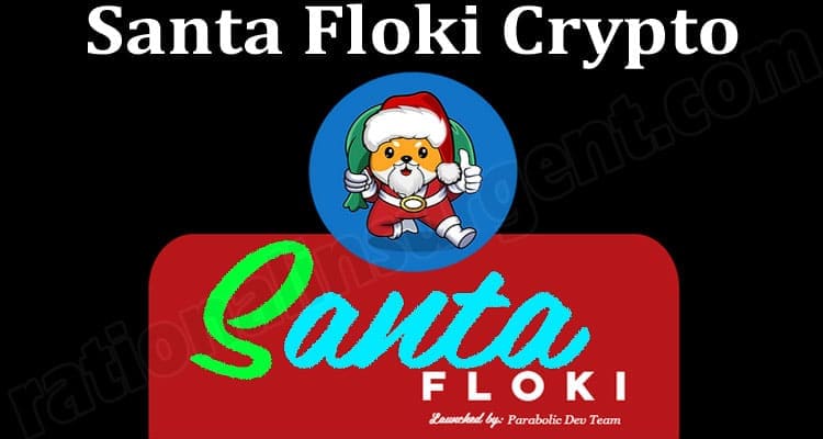 About General Information Santa Floki Crypto