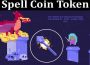 About General Information Spell Coin Token