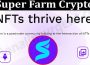 About General Information Super Farm Crypto