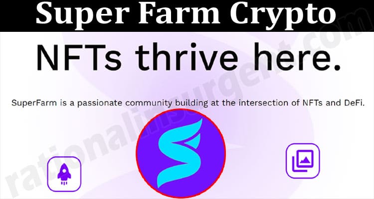 About General Information Super Farm Crypto