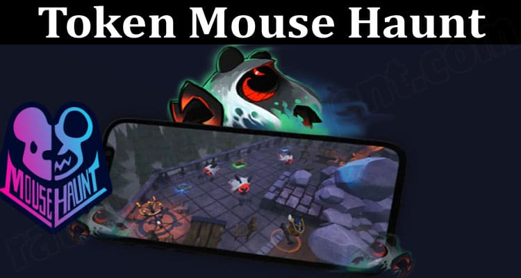 About General Information Token Mouse Haunt