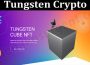 About General Information Tungsten Crypto