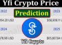 About General Information Yfi Crypto Price Prediction
