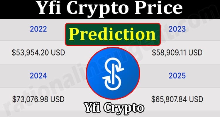 About General Information Yfi Crypto Price Prediction