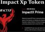 About General Infromation Impact Xp Token
