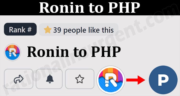 About Gebrral Information Ronin to PHP