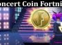 About General Information Concert Coin Fortnite