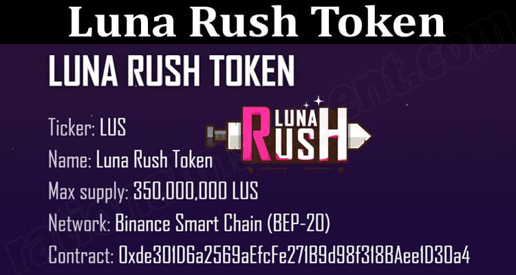 About General Information Luna Rush Token